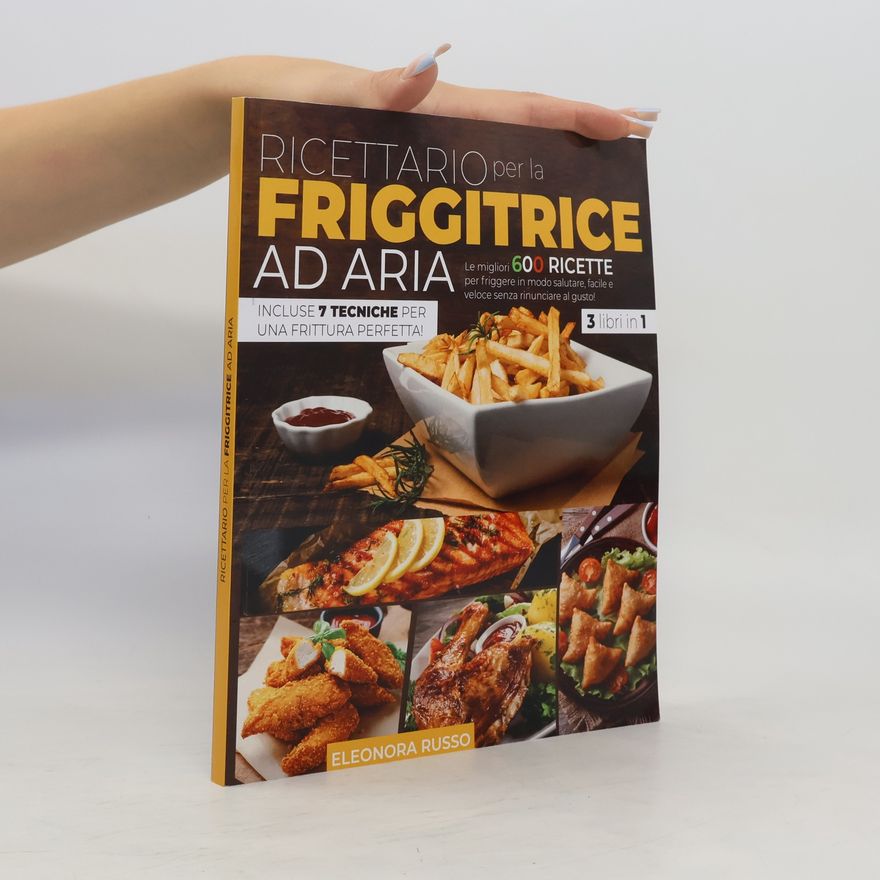 Eleonora Russo Ricettario per la friggitrice ad aria