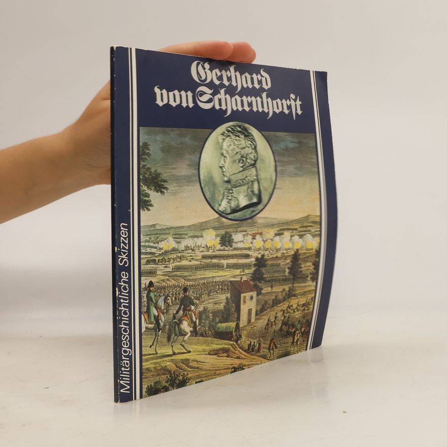 Hansjürgen Usczeck Gerhard von Scharnhorst