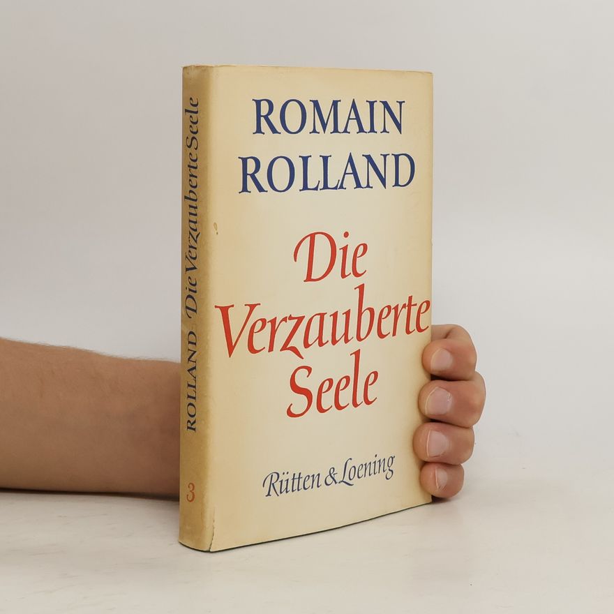 Romain Rolland Die verzauberte Seele 3