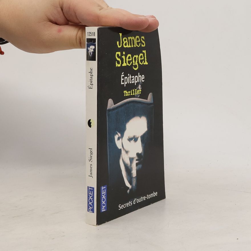 James Siegel Épitaphe