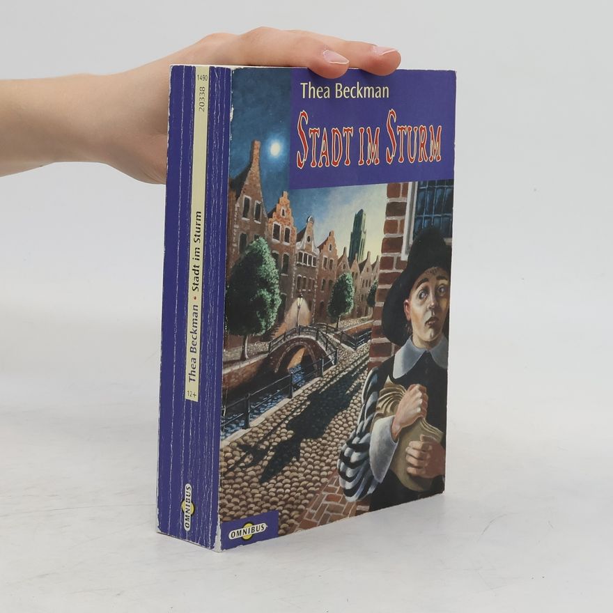 Thea Beckman Stadt im Sturm