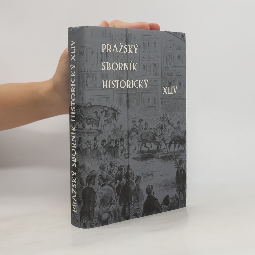 Olga Fejtová Pražský sborník historický = The Prague historical review. XLIV
