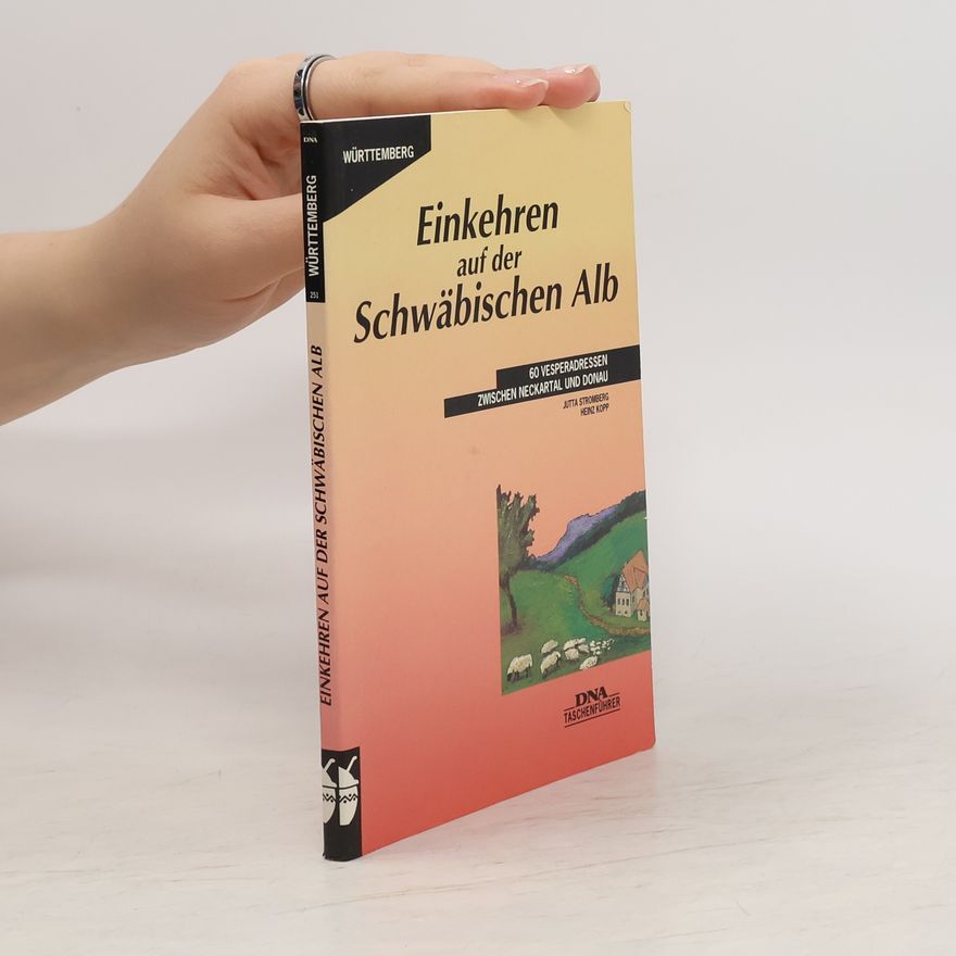 Jutta Stromberg Einkehren auf der Schwäbischen Alb