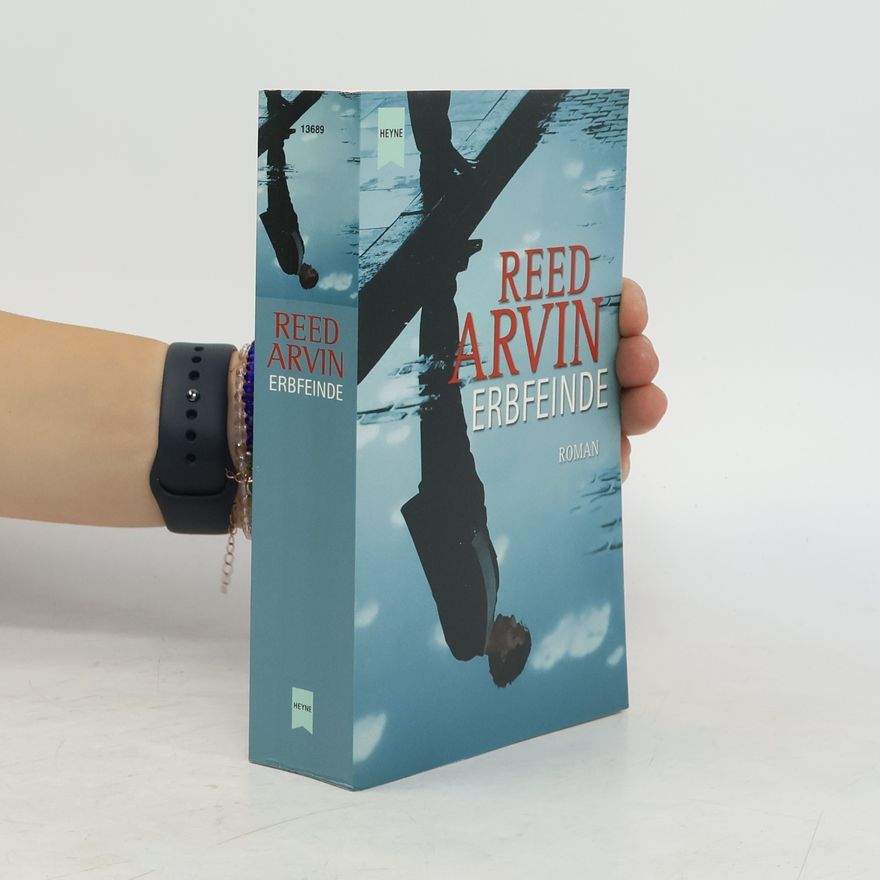 Reed Arvin Erbfeinde
