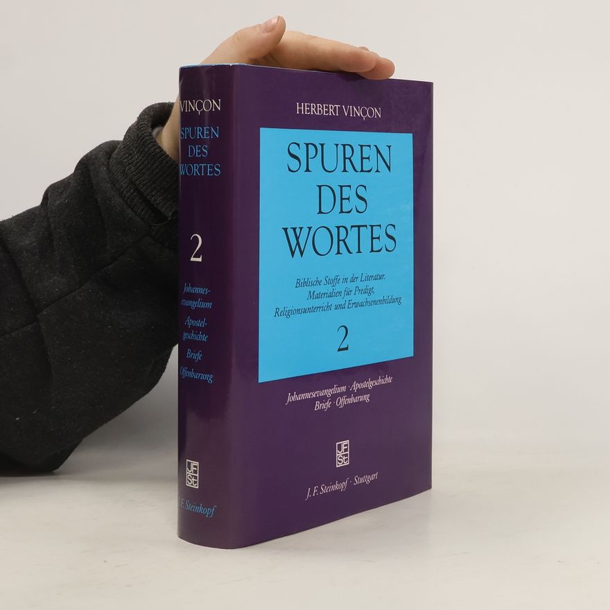 Herbert Vinçon Spuren des Wortes 2