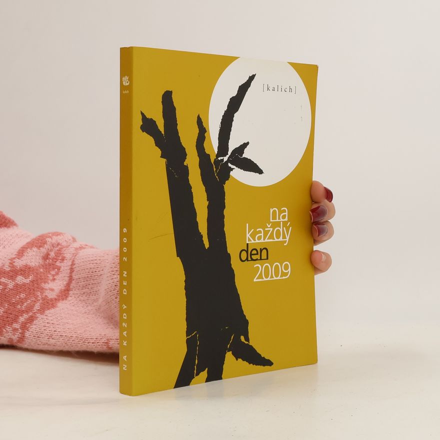 Kolektiv autorů Na každý den 2009