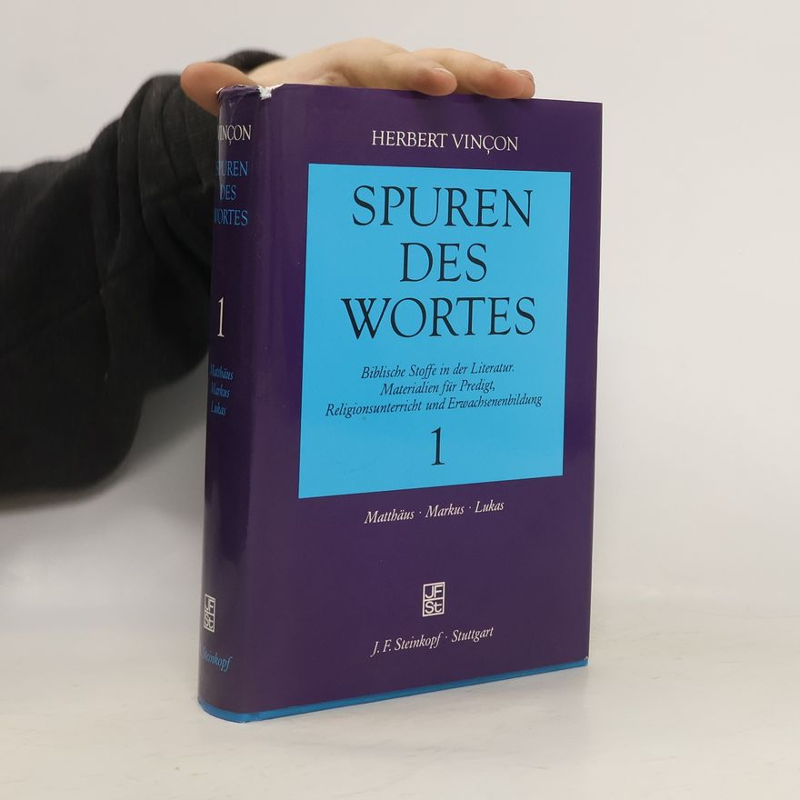 Herbert Vinçon Spuren des Wortes 1