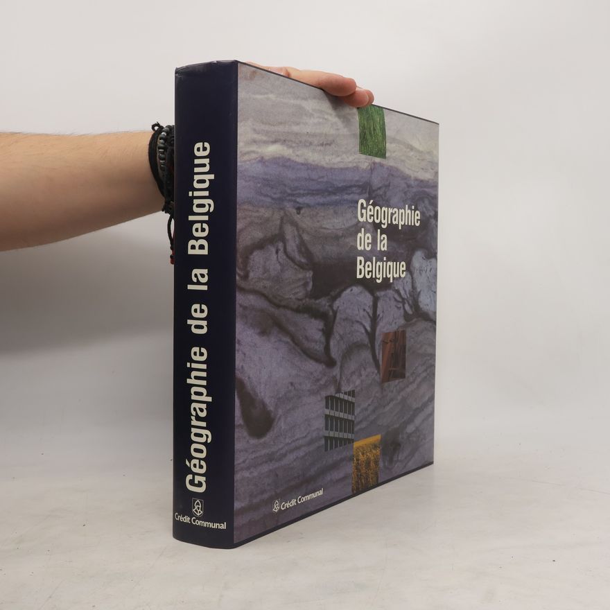 Various authors Géographie de la Belgique