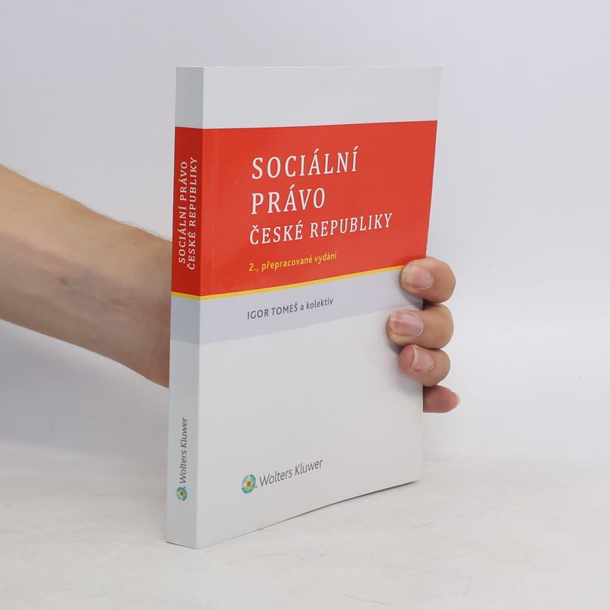 Igor Tomeš Sociální právo České republiky
