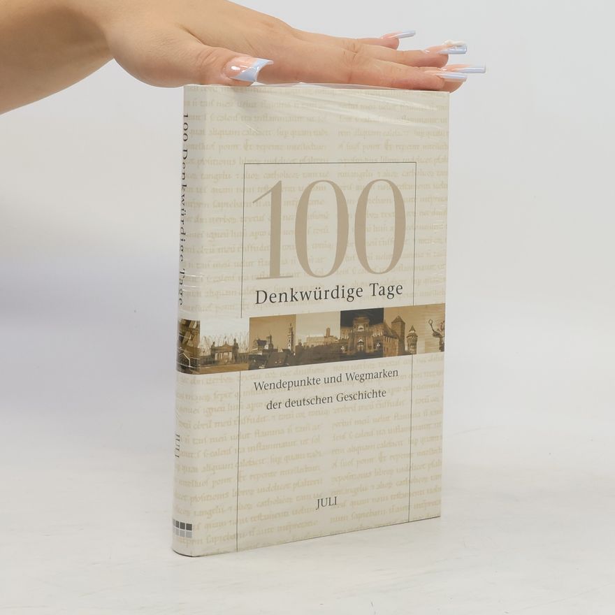 AA.VV. 100 denkwürdige Tage