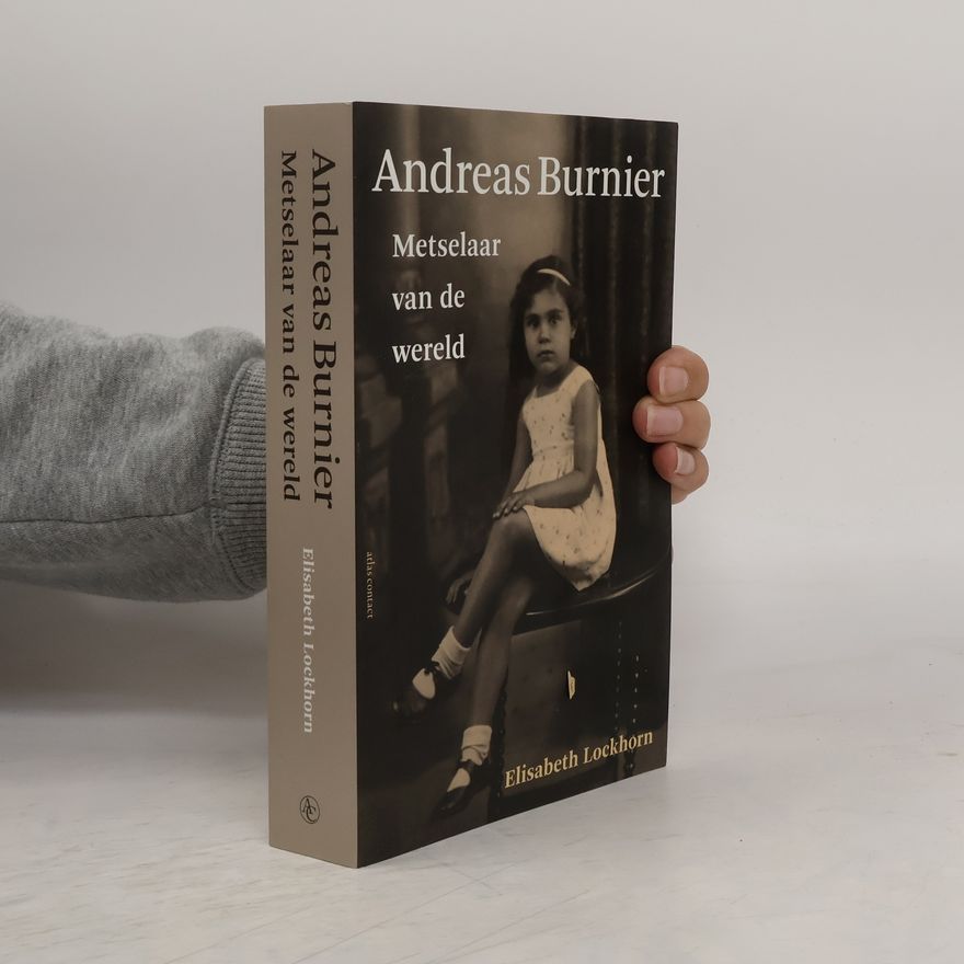 Elisabeth Lockhorn Andreas Burnier, metselaar van de wereld