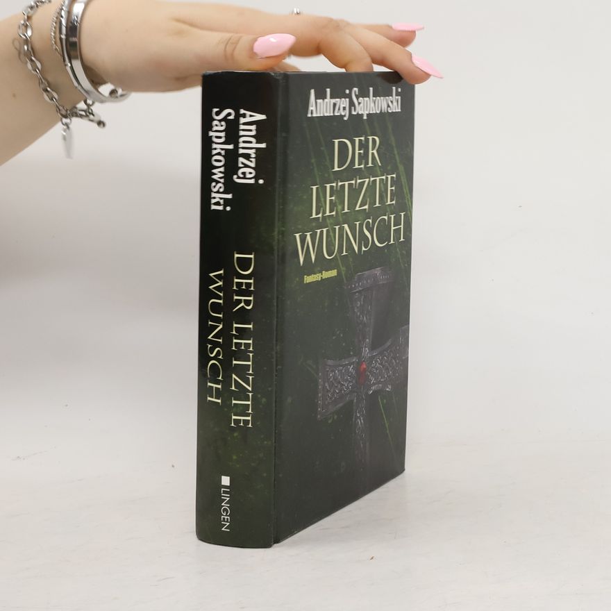 Andrzej Sapkowski Der letzte Wunsch
