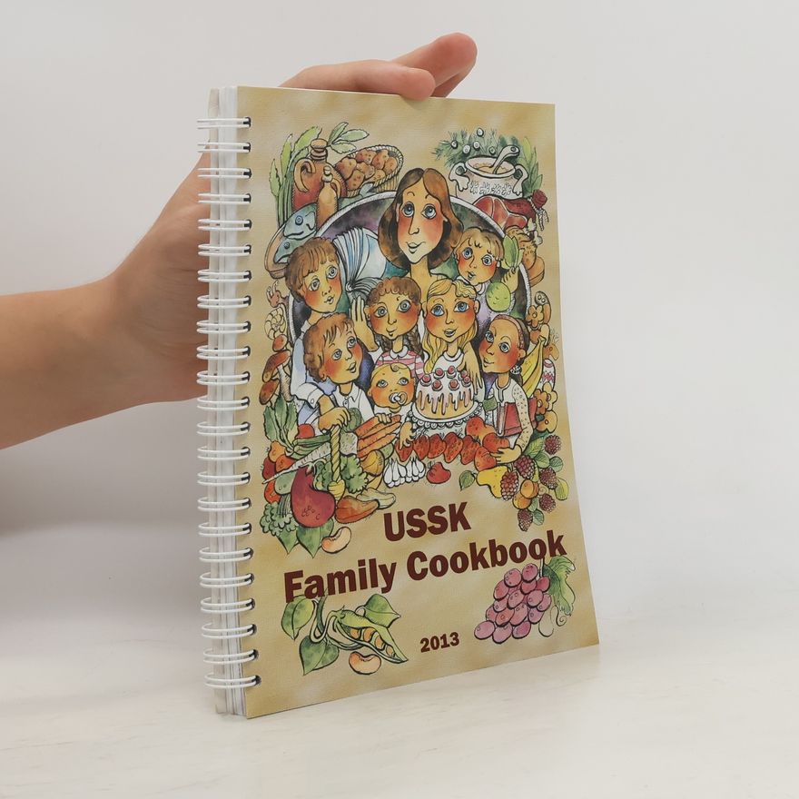 Autorenkollektiv USSK Family Cookbook