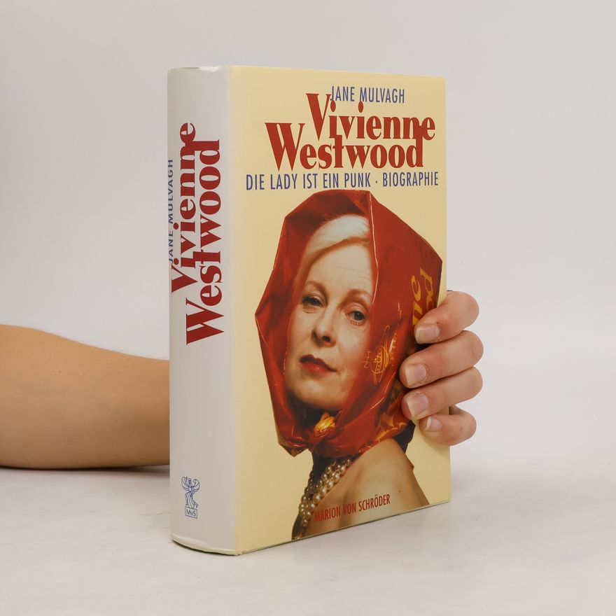 Jane Mulvagh Vivienne Westwood