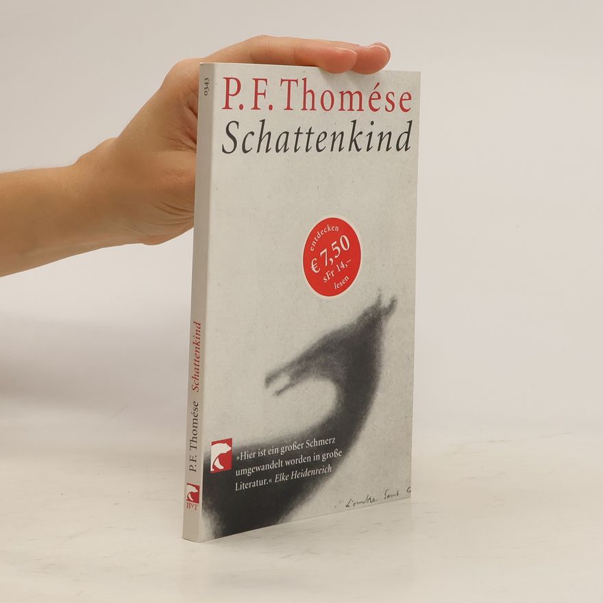 P. F. Thomése Schattenkind