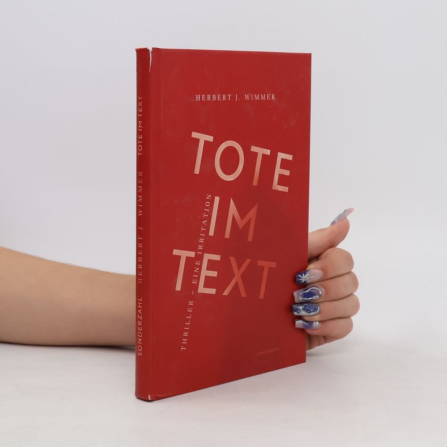 Herbert J. Wimmer Tote im Text