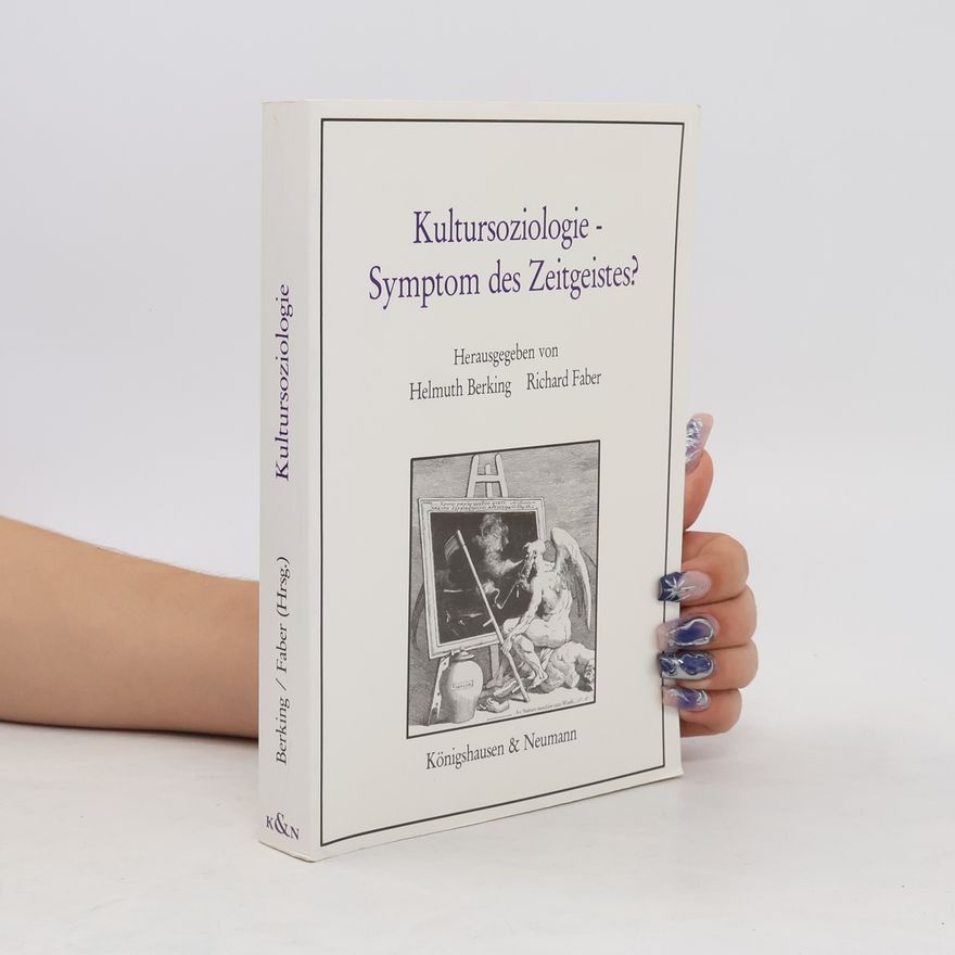 Helmuth Berking Kultursoziologie - Symptom des Zeitgeistes?