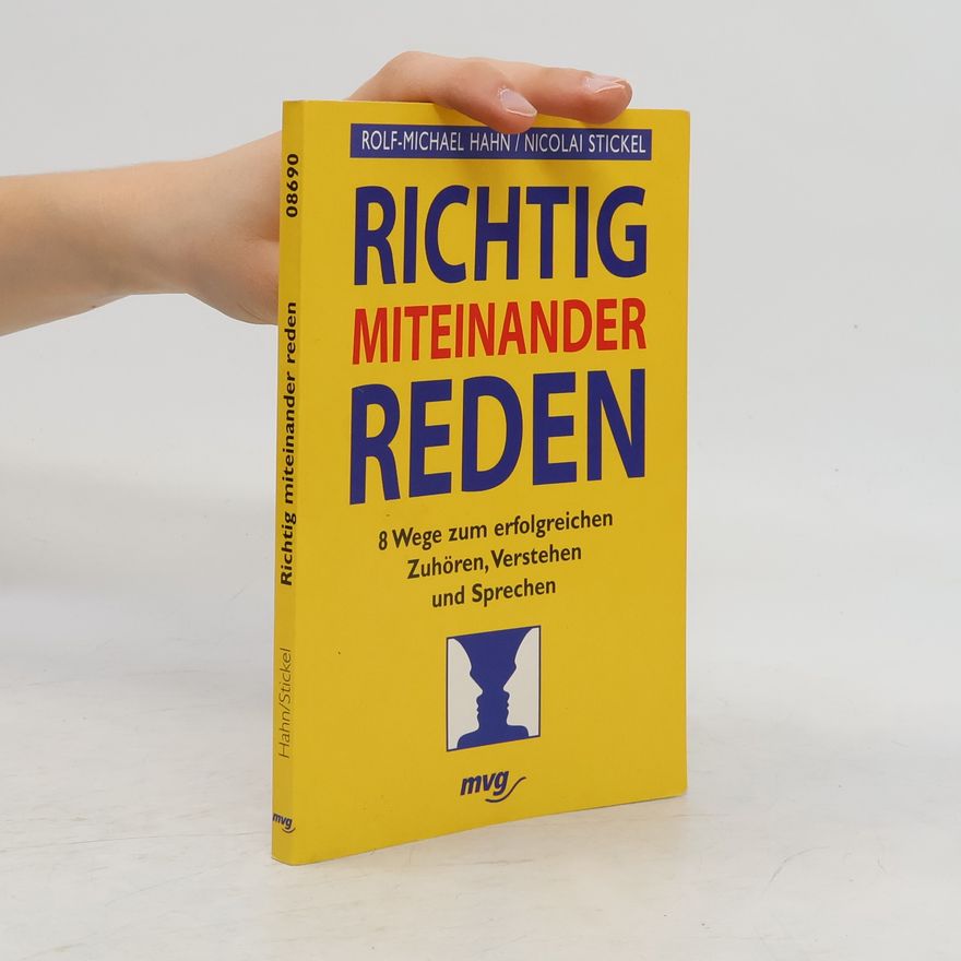 Michael Hahn Richtig miteinander reden