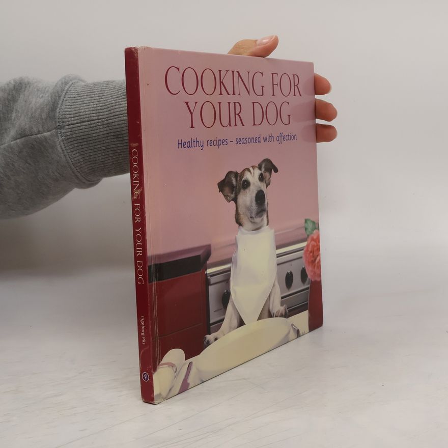 Ingeborg Pils Cooking for Your Dog