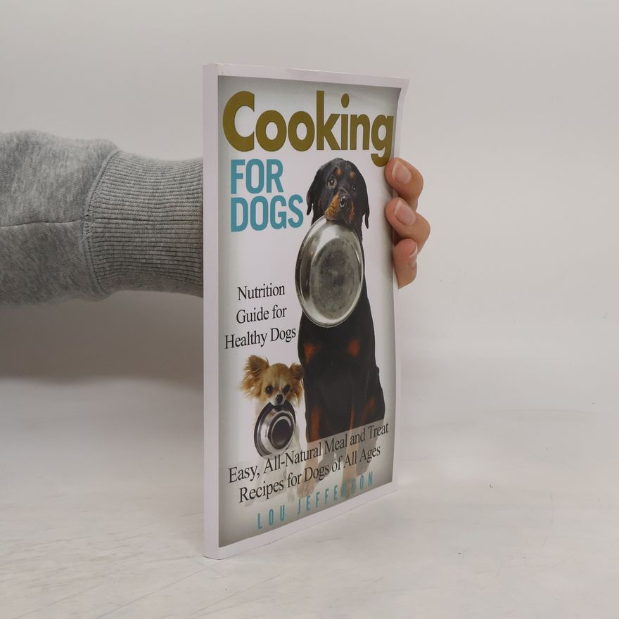 Lou Jefferson Cooking for Dogs