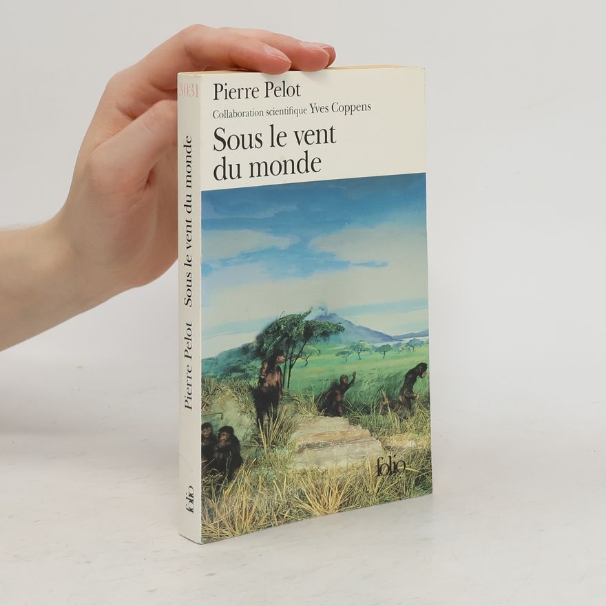 Pierre Pelot Sous le vent du monde