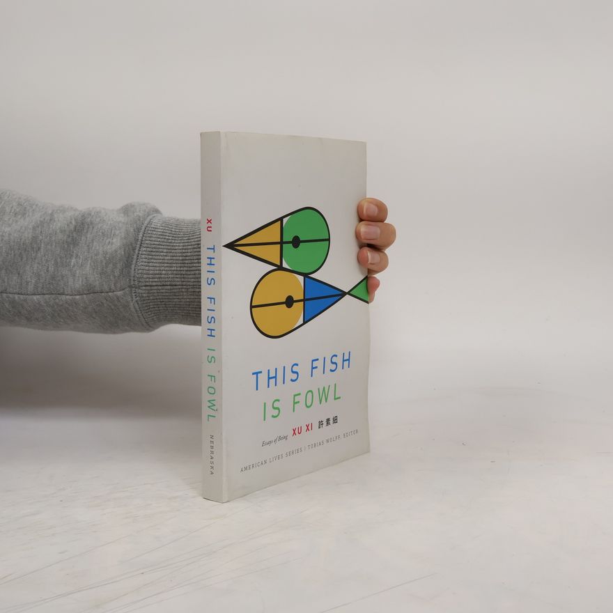 Tobias Wolff This Fish Is Fowl