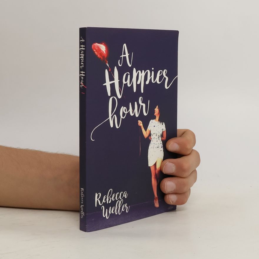 Rebecca Weller A Happier Hour