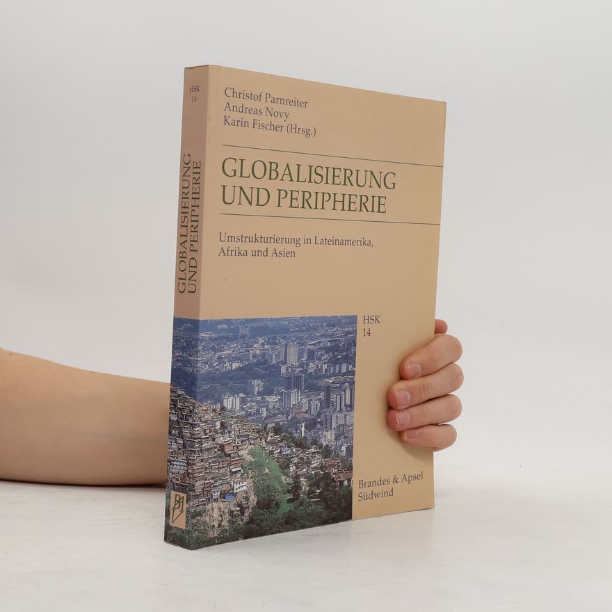Christof Parnreiter Globalisierung und Peripherie