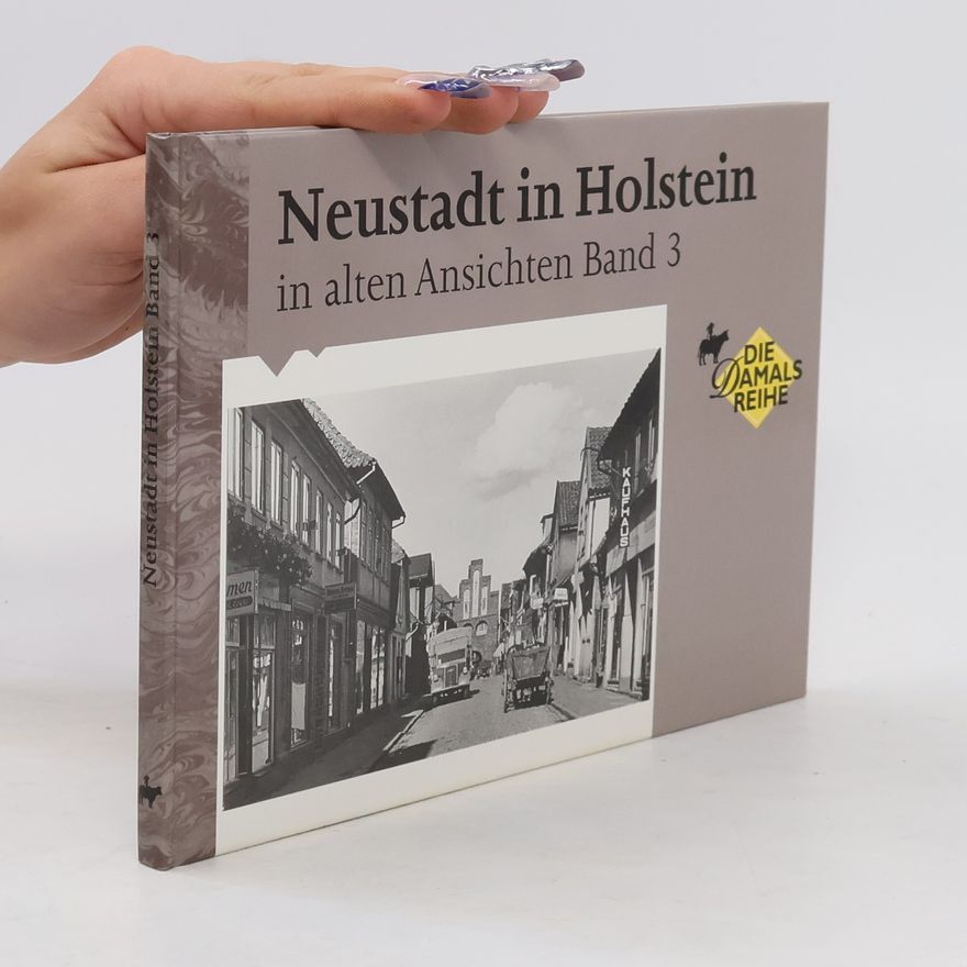 Johannes Hugo Koch Neustadt in Holstein in alten Ansichten