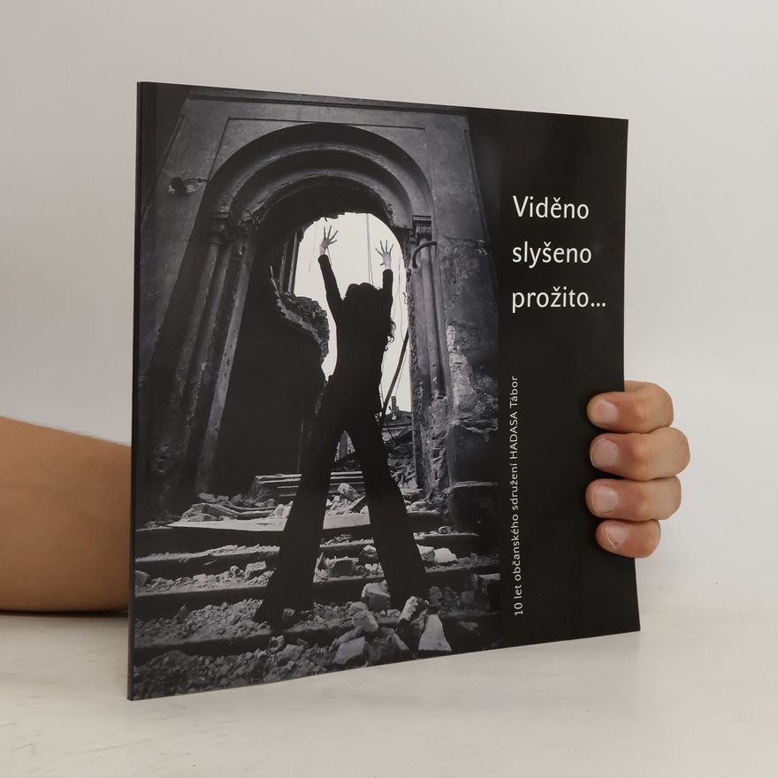 Hana Jančíková Viděno, slyšeno, prožito...