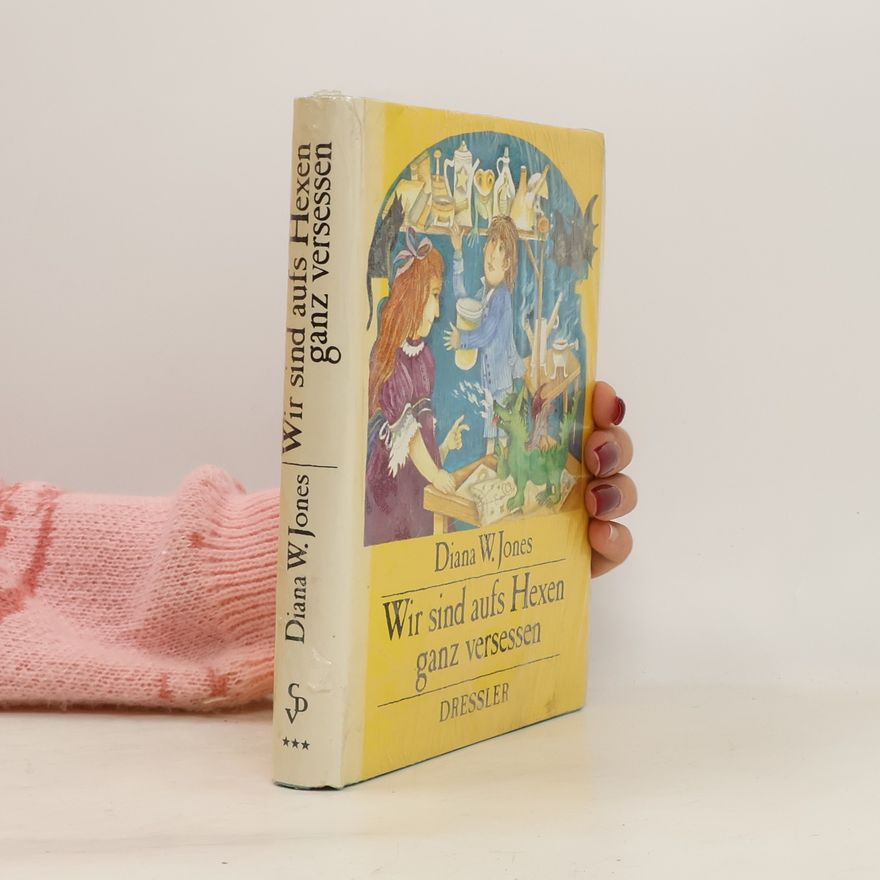 Diana Wynne Jones Wir sind aufs Hexen ganz versessen