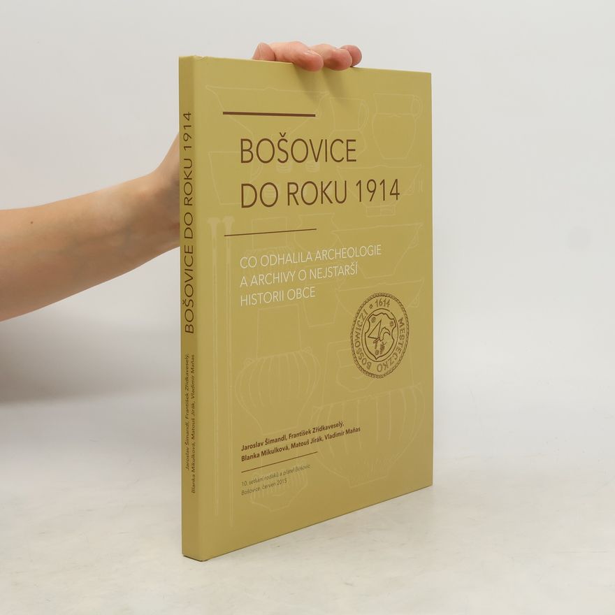 Jaroslav Šimandl Bošovice do roku 1914