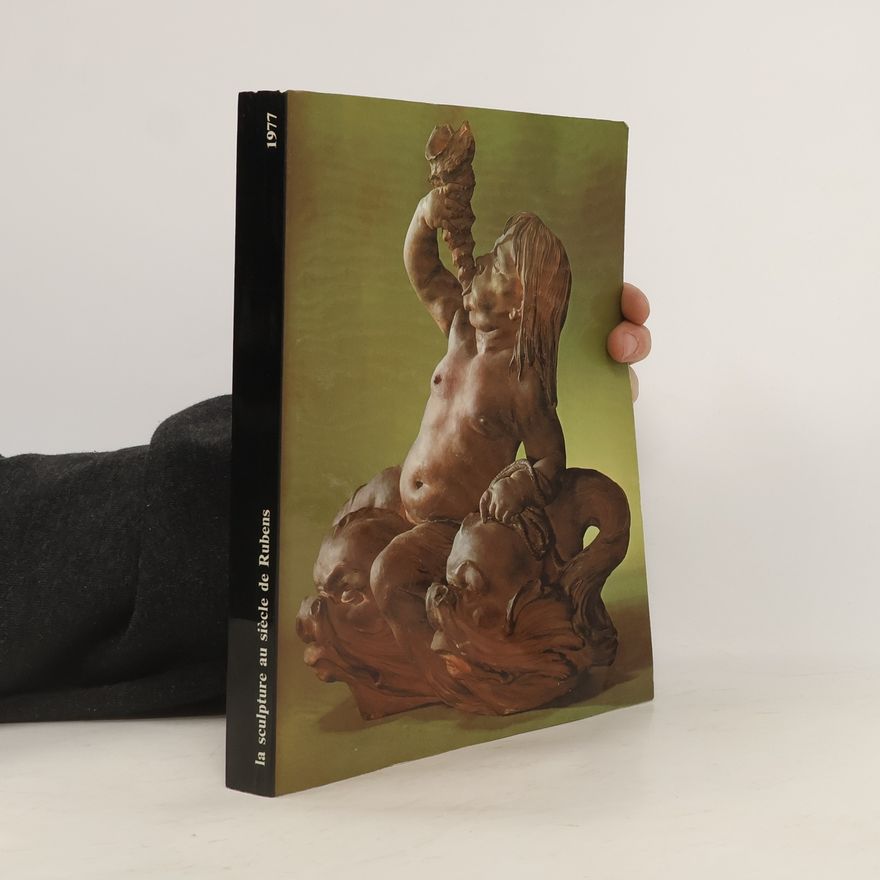 Autorenkollektiv La sculpture au siecle de Rubens