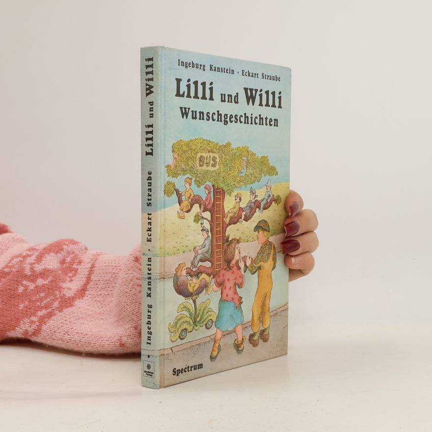 Ingeburg Kanstein Lilli und Willi