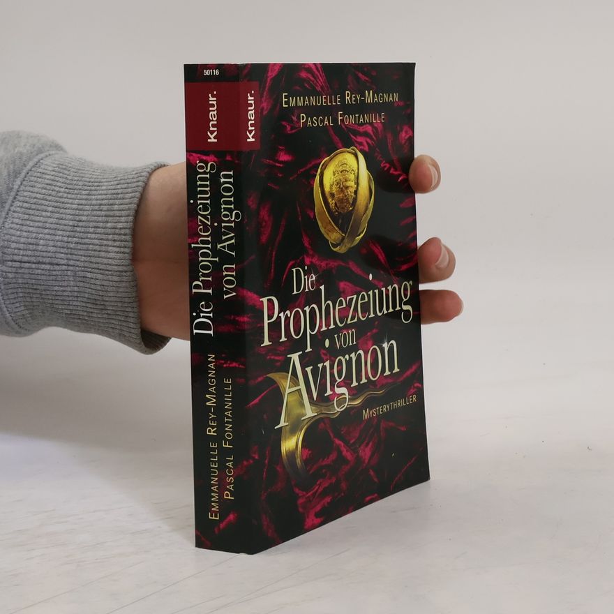 Emmanuelle ReyMagnan Die Prophezeiung von Avignon