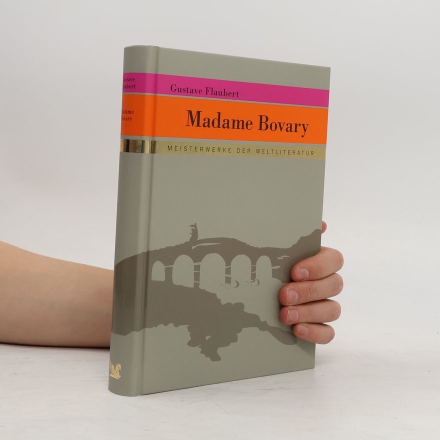 Gustave Flaubert Madame Bovary