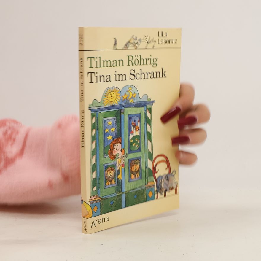 Tilman Röhrig Tina im Schrank
