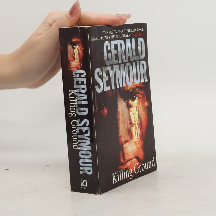 Gerald Seymour Killing Ground