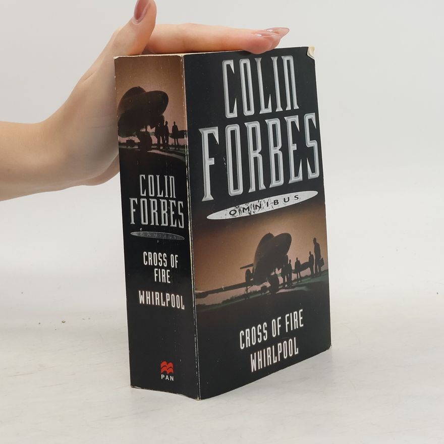 Colin Forbes Cross of Fire / Whirlpool