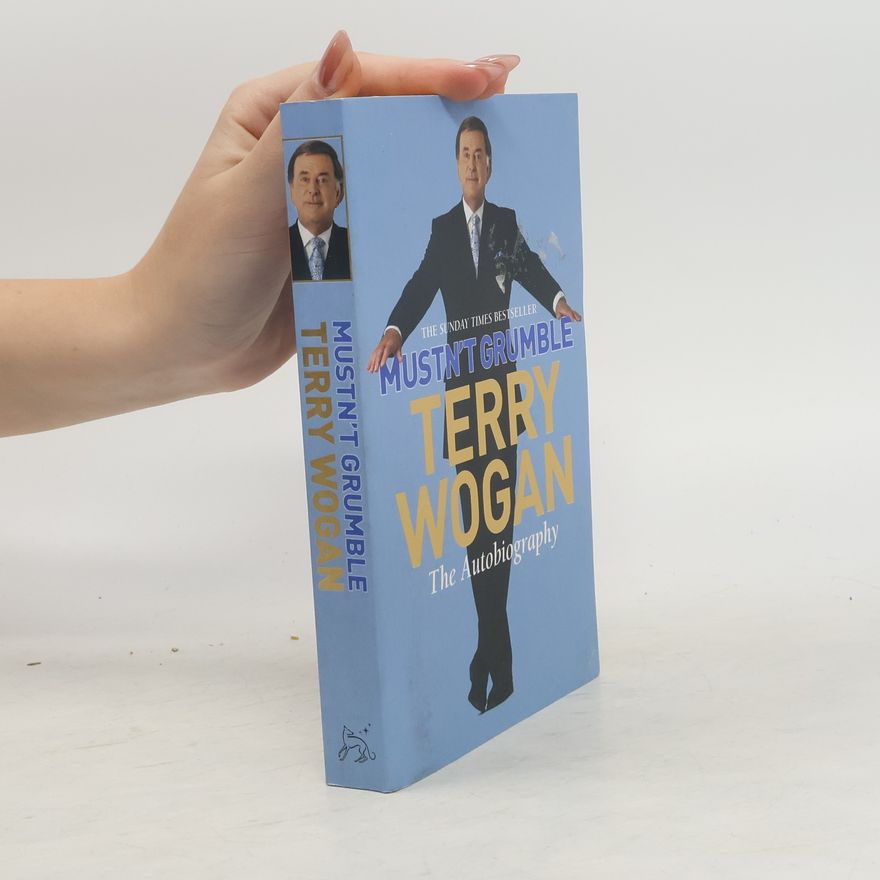 Terry Wogan Mustn't Grumble