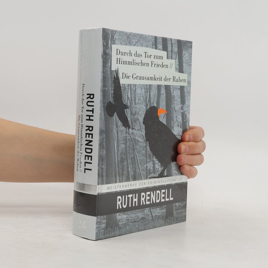 Ruth Rendell Durch das Tor zum Himmlischen Frieden