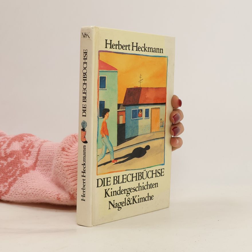 Herbert Heckmann Die Blechbüchse