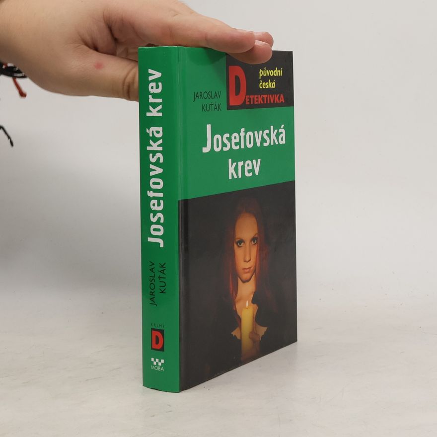 Jaroslav Kuťák Josefovská krev