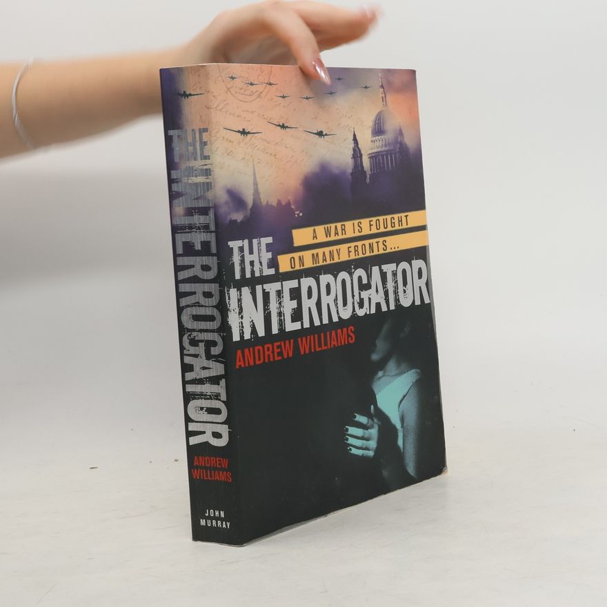Andrew Williams The Interrogator