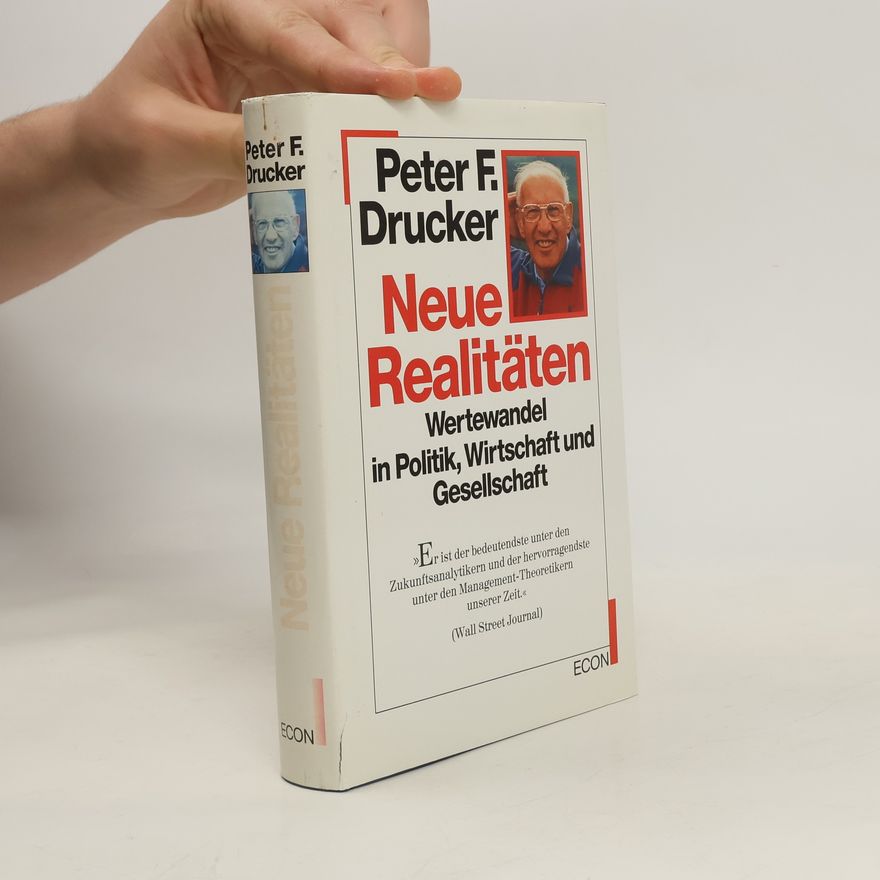 Peter Drucker Neue Realitäten
