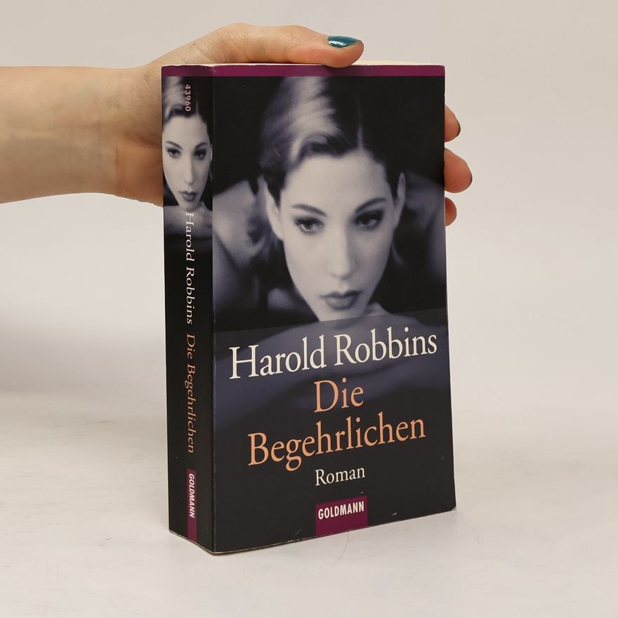 Harold Robbins Die Begehrlichen