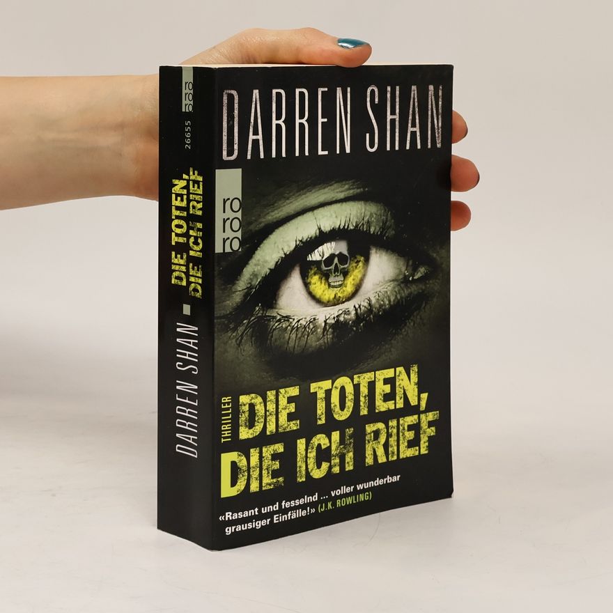 Darren O'Shaughnessy Die Toten, die ich rief