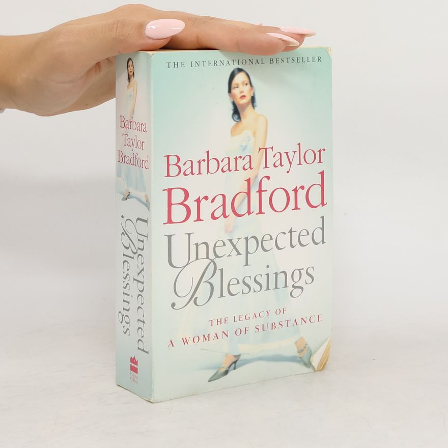 Barbara Taylor Bradford Unexpected Blessing
