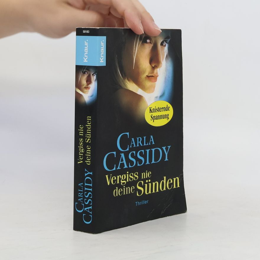 Carla Cassidy Vergiss nie deine Sünden