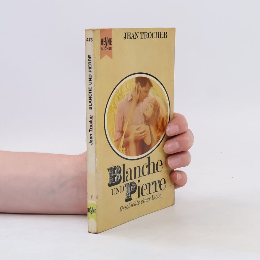 Jean Trocher Blanche und Pierre